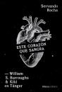 Este Corazon Que Sangra William S Burroughs Y Kiki En Tang - Preview