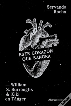 Capa do artigo Este Corazon Que Sangra William S Burroughs Y Kiki En Tang