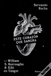 Capa do artigo Este Corazon Que Sangra William S Burroughs Y Kiki En Tang