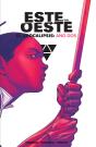 Este Del Oeste Integral El Apocalipsis Año Dos - Preview