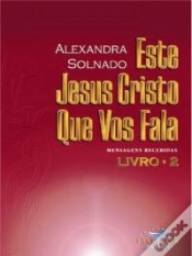 Capa do artigo Este Jesus Cristo Que Vos Fala - Livro 2