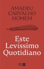 Este Levíssimo Quotidiano - Preview