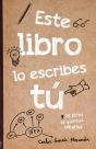 Este Libro Lo Escribes Tú - Preview