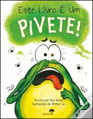 Este Livro é Um Pivete!