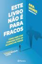 Este Livro Não é para Fracos - Preview