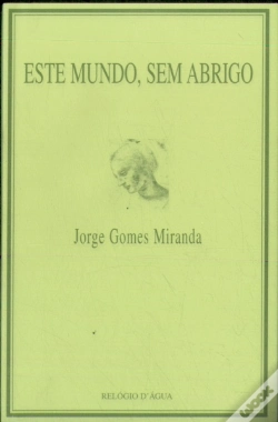 Capa do artigo Este Mundo, Sem Abrigo