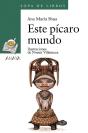 Este Pícaro Mundo - Preview