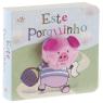 Este porquinho