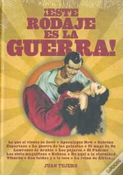 Capa do artigo ¡Este Rodaje Es La Guerra!
