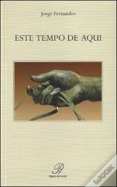 Este tempo de aqui