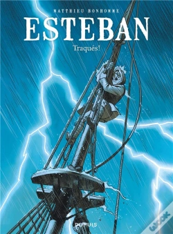 Capa do artigo Esteban Tome 2 : Traqués