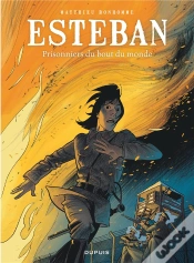 Capa do artigo Esteban Tome 4 : Prisonniers Du Bout Du Monde