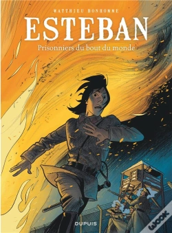 Capa do artigo Esteban Tome 4 : Prisonniers Du Bout Du Monde