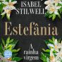 Estefânia - A Rainha Virgem - Vol. 1 - Preview