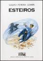 Esteiros - Preview
