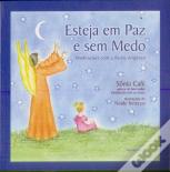 Esteja Em Paz E Sem Medo