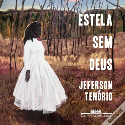 Capa do artigo Estela Sem Deus