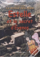 Estelle Et Le Secret D'Evenos