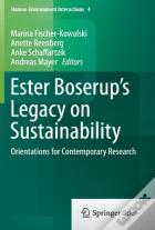 Ester Boserupâ€™S Legacy On Sustainability