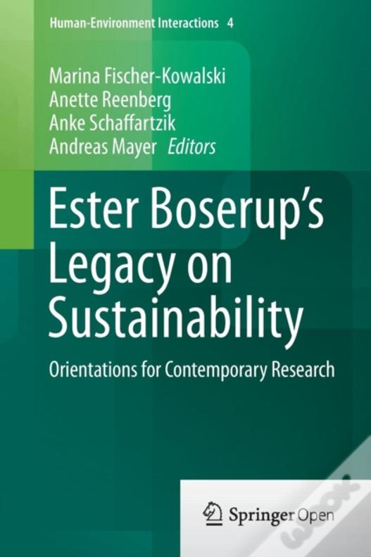 Ester Boserup'S Legacy On Sustainability
