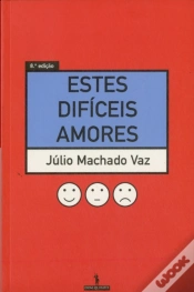 Capa do artigo Estes Difíceis Amores