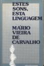 Estes Sons, Esta Linguagem - Preview