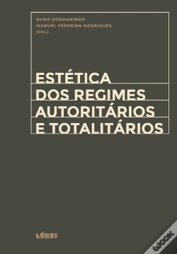 Capa do artigo Estética dos Regimes Autoritários e Totalitários
