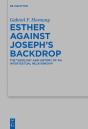 Esther Against Joseph'S Backdrop - Preview