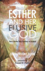 Esther And Her Elusive God - Preview