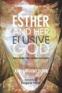 Esther And Her Elusive God - Preview