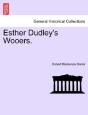 Esther Dudley'S Wooers. - Preview