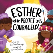 Capa do artigo Esther Et Le Projet Très Courageux