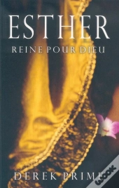 Esther Reine Pour Dieu