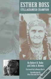 Esther Ross, Stillaguamish Champion