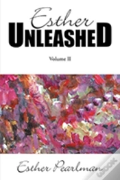 Capa do artigo Esther Unleashed: Volume Ii