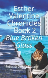 Esther Valentine Chronicles