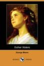 Esther Waters (Dodo Press) - Preview