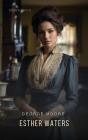 Esther Waters - Preview