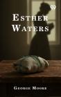 Esther Waters - Preview
