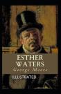 Esther Waters Illustrated - Preview