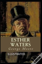 Capa do artigo Esther Waters Illustrated