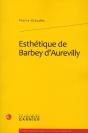 Esthétique De Barbey D'Aurevilly - Preview