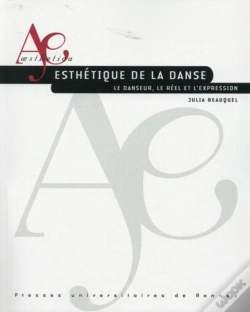 Capa do artigo Esthétique De La Danse ; Le Danseur, Le Réel Et L'Expression