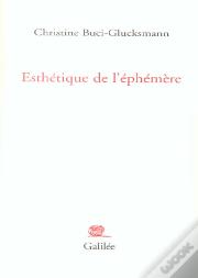 Esthetique De L'Ephemere
