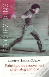 Esthétique Du Mouvement Cinématographique