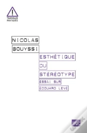 Capa do artigo Esthétique Du Stéréotype ; Essai Sur Edouard Levé