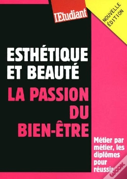 Capa do artigo Esthétique Et Beauté ; La Passion Du Bien-Être (Édition 2009)
