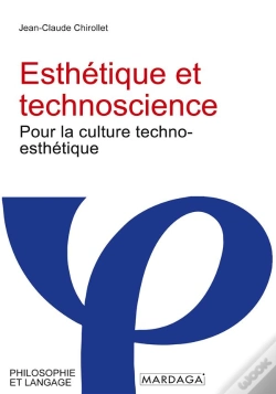 Capa do artigo Esthétique Et Technoscience : Pour La Culture Techno-Esthétique