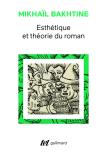 Esthétique Et Théorie Du Roman