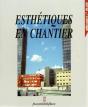Esthetiques En Chantier - Preview